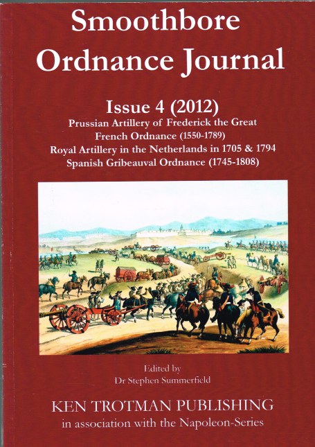 SMOOTHBORE ORDNANCE JOURNAL ISSUE 4 (2012)
