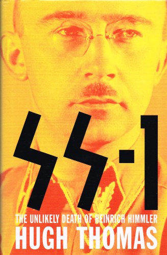 SS1 : THE UNLIKELY DEATH OF HEINRICH HIMMLER