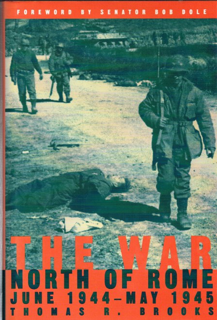 THE WAR NORTH OF ROME JUNE 1944 - MAY 1945