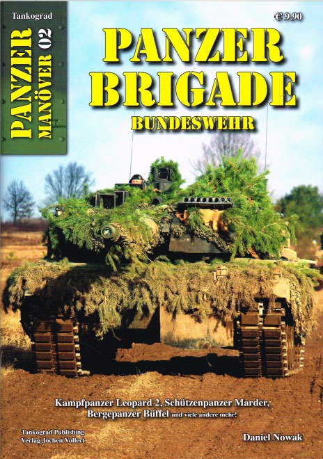 TANKOGRAD PANZER MANOVER 02 : PANZER BRIGADE BUNDESWEHR (GERMAN TEXT)