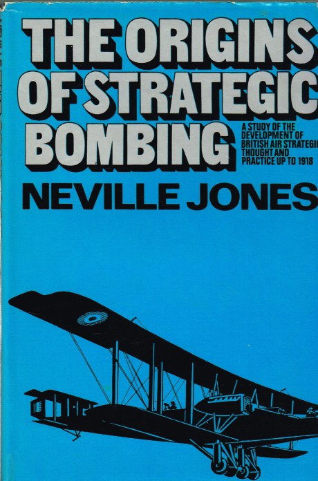 THE ORIGINS OF STRATEGIC BOMBING
