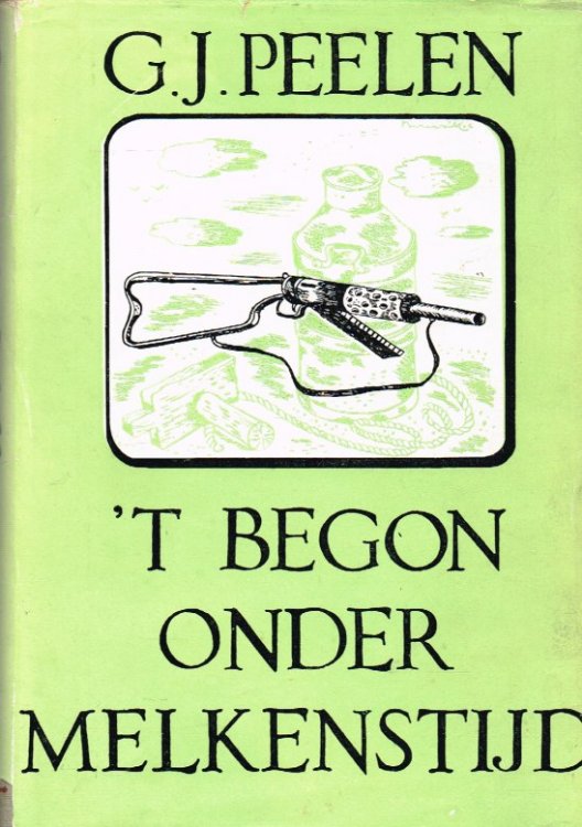 'T BEGON ONDER MELKENSTIJD (DUTCH TEXT)