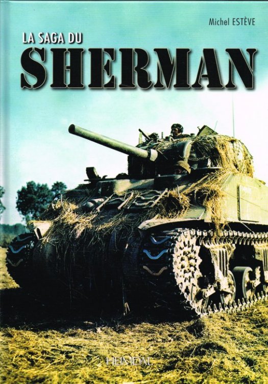 LA SAGA DU SHERMAN (FRENCH TEXT)