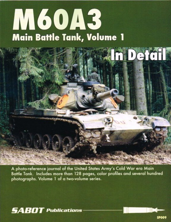 M60A3 MAIN BATTLE TANK, VOLUME 1 IN DETAIL