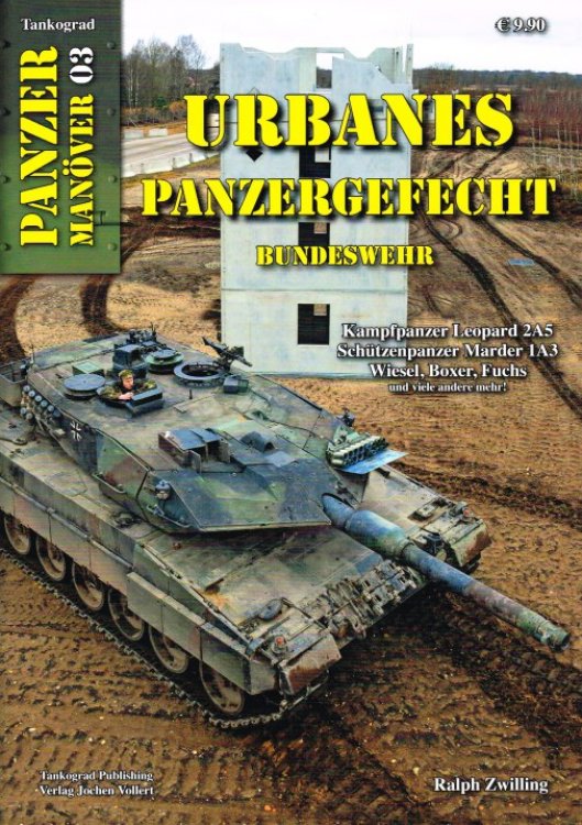 TANKOGRAD PANZER MANOVER 03 : URBANES PANZERGEFECHT BUNDESWEHR (GERMAN TEXT)
