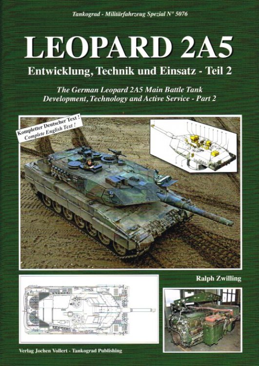 LEOPARD 2A5 : THE GERMAN LEOPARD 2A5 MAIN BATTLE TANK: DEVELOPMENT, TECHNOLOGY AND ACTIVE SERVICE - PART 2