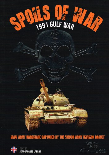SPOILS OF WAR : GULF WAR 1991