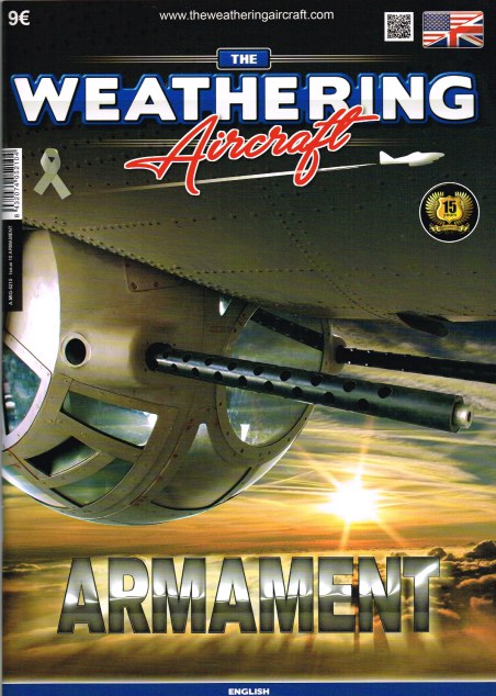 THE WEATHERING AIRCRAFT ISSUE 10: ARMAMENT