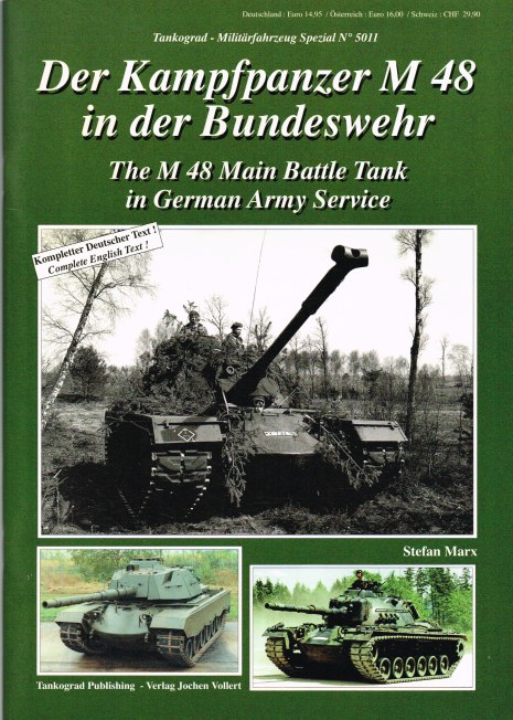 THE M48 MAIN BATTLE TANK IN GERMAN SERVICE