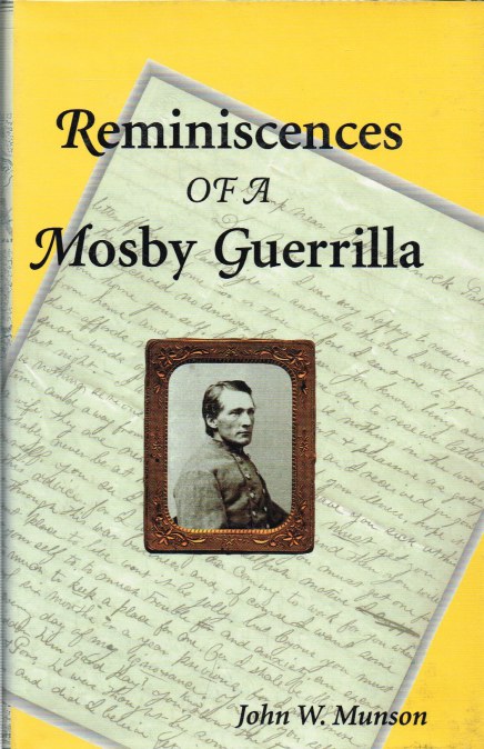 REMINISCENCES OF A MOSBY GUERRILLA