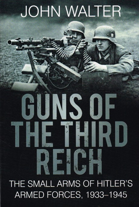 GUNS OF THE THIRD REICH