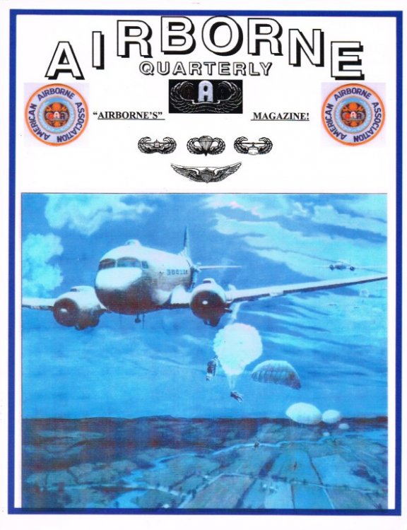 THE AIRBORNE QUARTERLY: VOLUME 15, NUMBERS 3 & 4 FALL AND WINTER 2002