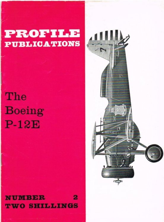 PROFILE PUBLICATIONS NUMBER 2: THE BOEING P-12E