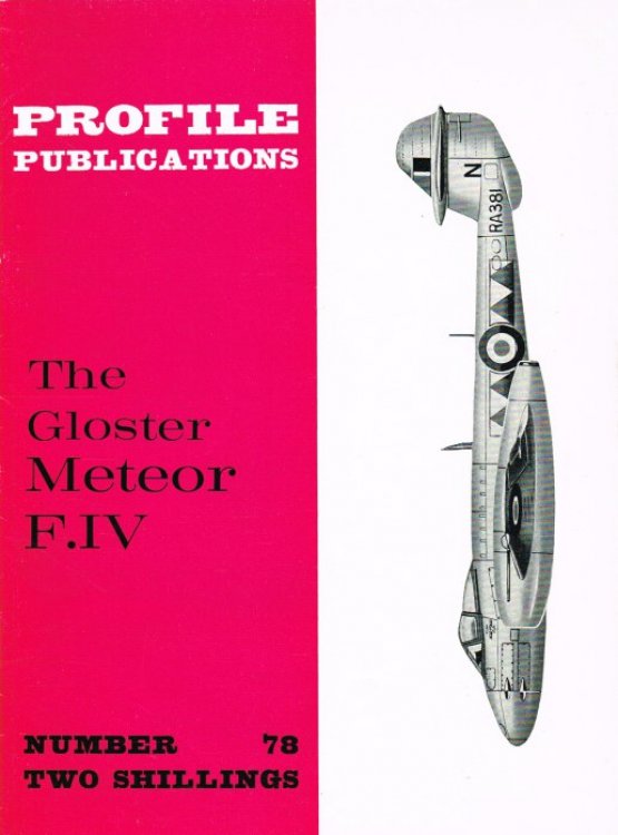 PROFILE PUBLICATIONS NUMBER 78: THE GLOSTER METEOR F.IV