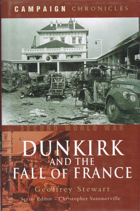 DUNKIRK AND THE FALL OF FRANCE