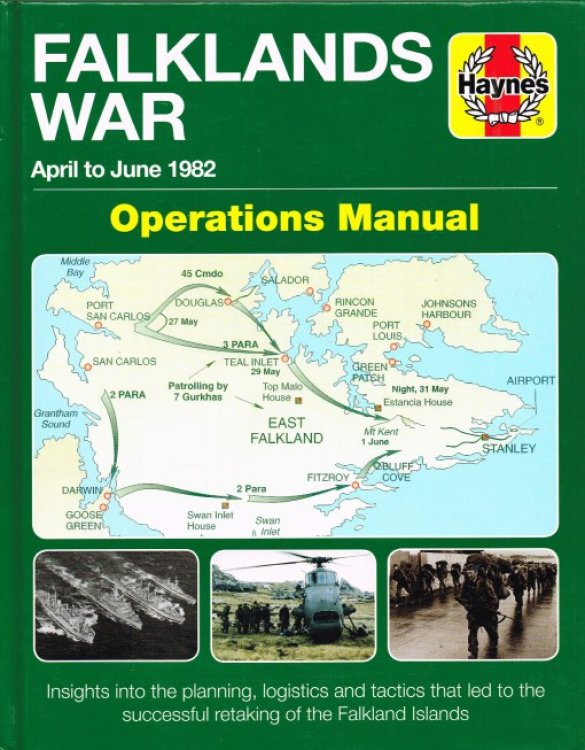 FALKLANDS WAR OPERATIONS MANUAL : APRIL TO JUNE 1982