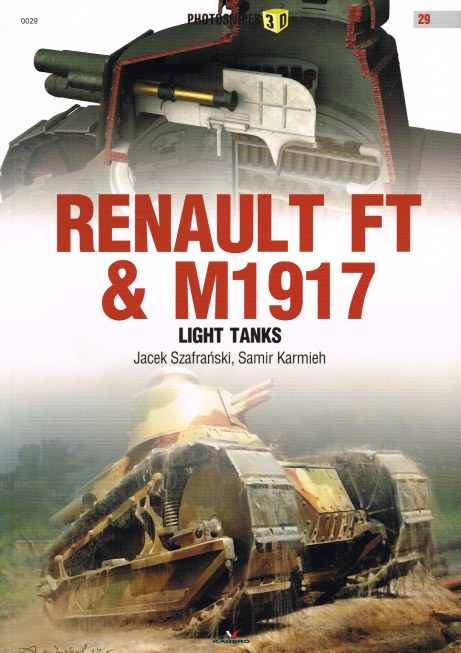 RENAULT FT & M1917 LIGHT TANKS