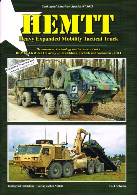 HEMTT : HEAVY EXPANDED MOBILITY TACTICAL TRUCK - PART 1 : DEVELOPMENT, TECHNOLOGY AND VARIANTS