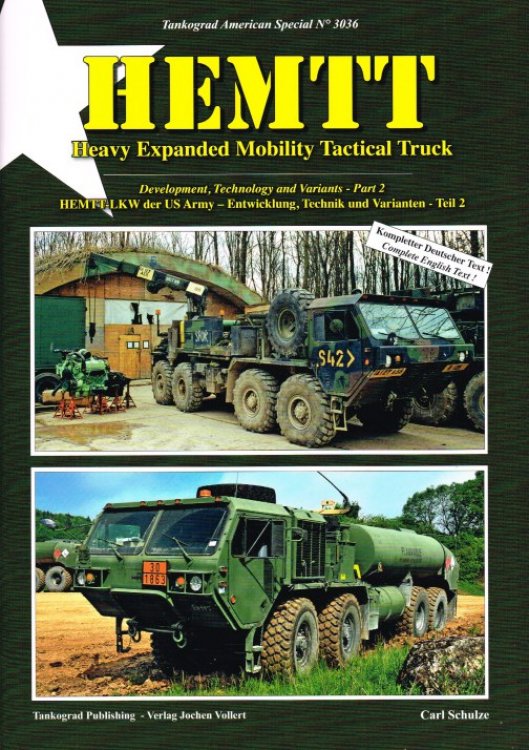HEMTT : HEAVY EXPANDED MOBILITY TACTICAL TRUCK - PART 2 : DEVELOPMENT, TECHNOLOGY AND VARIANTS