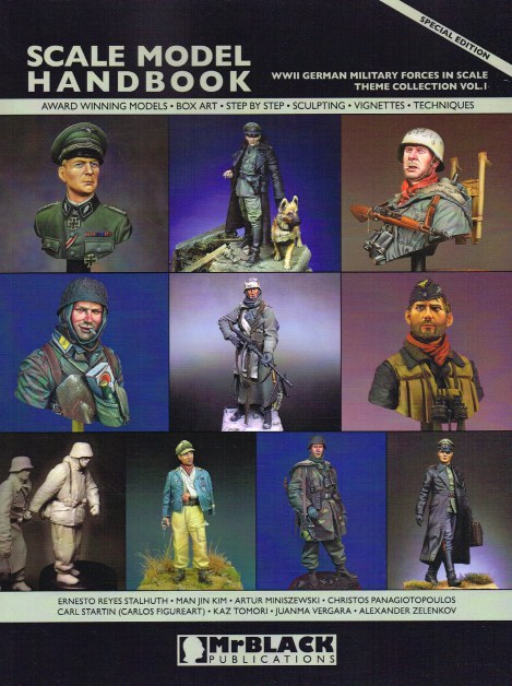 SCALE MODEL HANDBOOK THEME COLLECTION VOLUME 1 : WWII GERMAN MILITARY FORCES IN SCALE