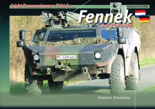 Image for LIGHT RECONNAISSANCE VEHICLE FENNEK AND IT'S FAMILY LIGHT RECONNAISSANCE VEHICLE FENNEK AND IT'S FAMILY