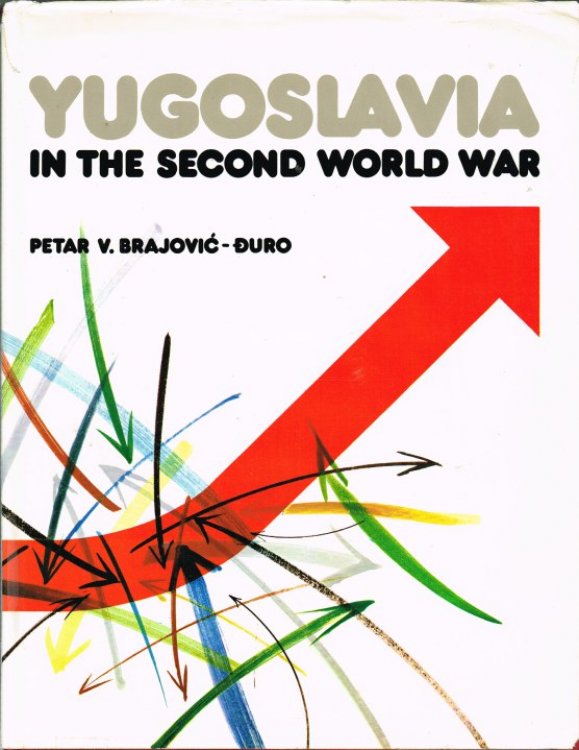 YUGOSLAVIA IN THE SECOND WORLD WAR