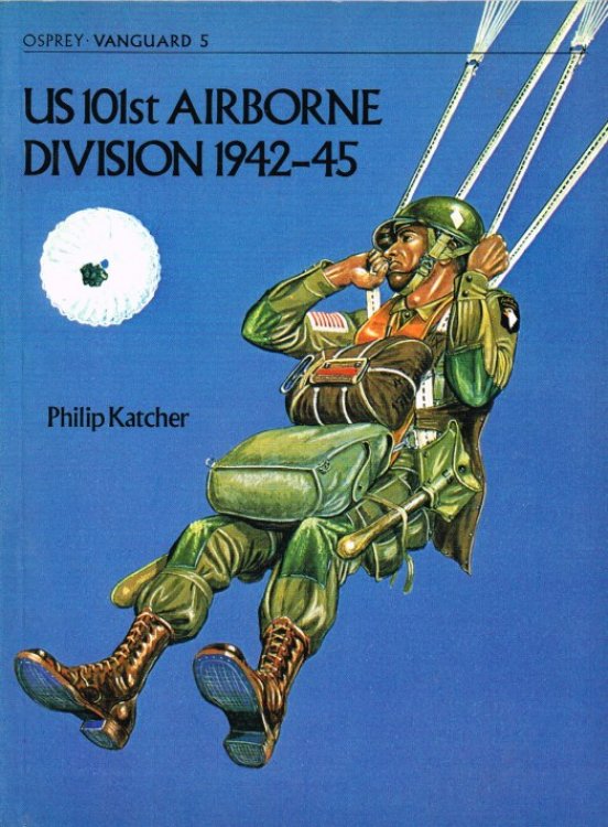 OSPREY VANGUARD 5: US 101ST AIRBORNE DIVISION 1942-45