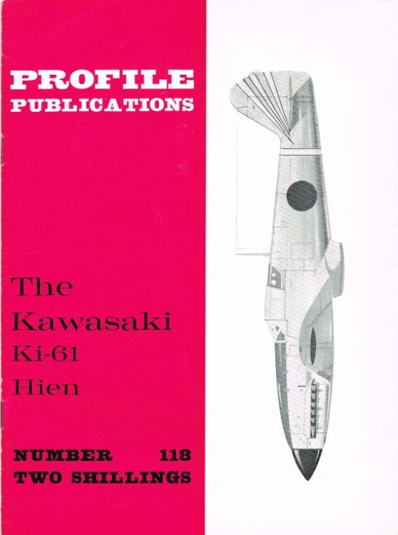 PROFILE PUBLICATIONS NUMBER 118: THE KAWASAKI KI-61 HIEN