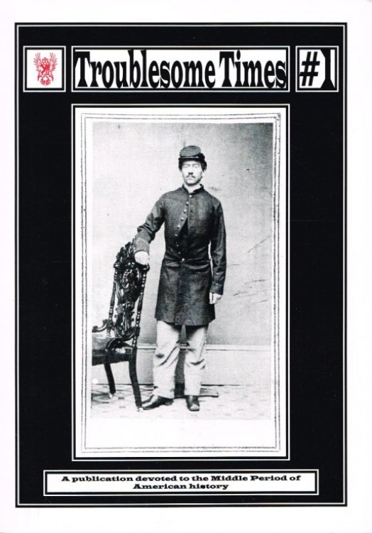TROUBLESOME TIMES : ISSUE NO.1: 1994