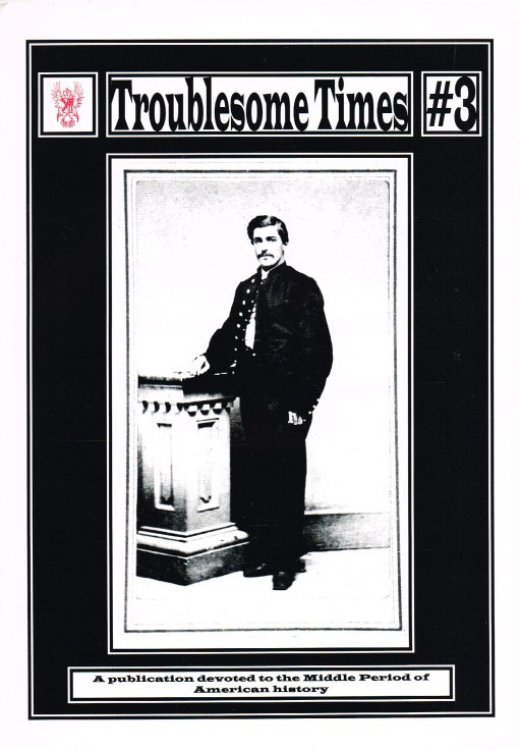 TROUBLESOME TIMES : ISSUE NO.3: 1994