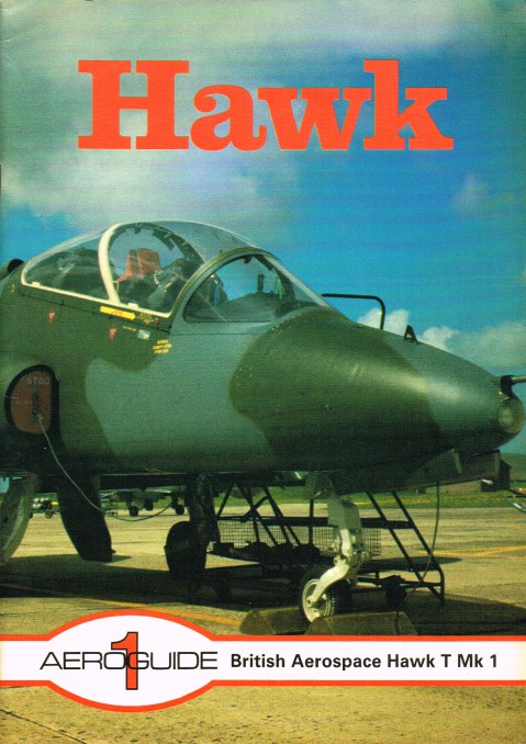 AEROGUIDE 1: BRITISH AEROSPACE HAWK T MK 1