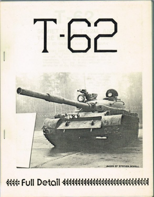 T-62 : SOVIET T-62, T-62M, AND T-62E MAIN BATTLE TANK