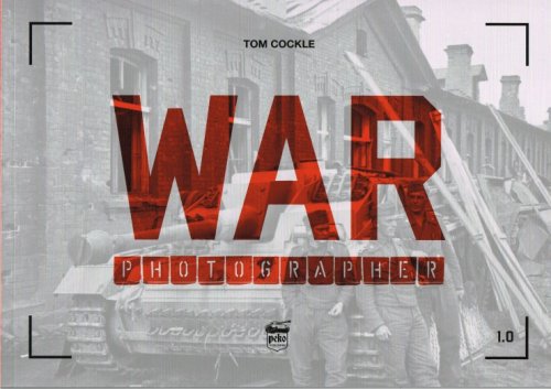 WAR PHOTOGRAPHER 1.0
