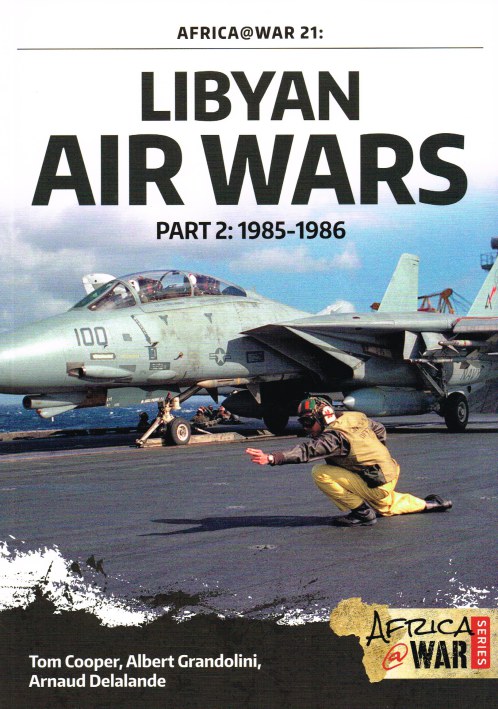 LIBYAN AIR WARS PART 2: 1985-1986