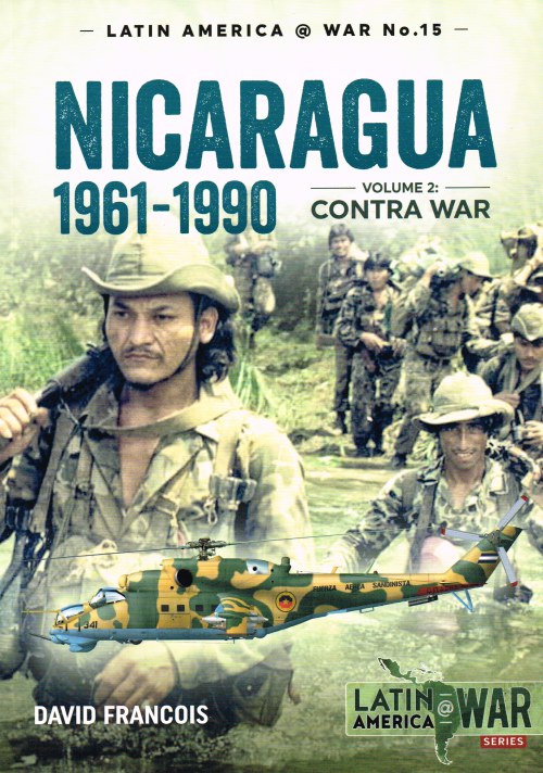 NICARAGUA 1961-1990 VOLUME 2: CONTRA WAR