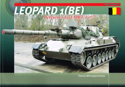 LEOPARD 1 (BE) BELGIUM'S LAST MBT - PART 1