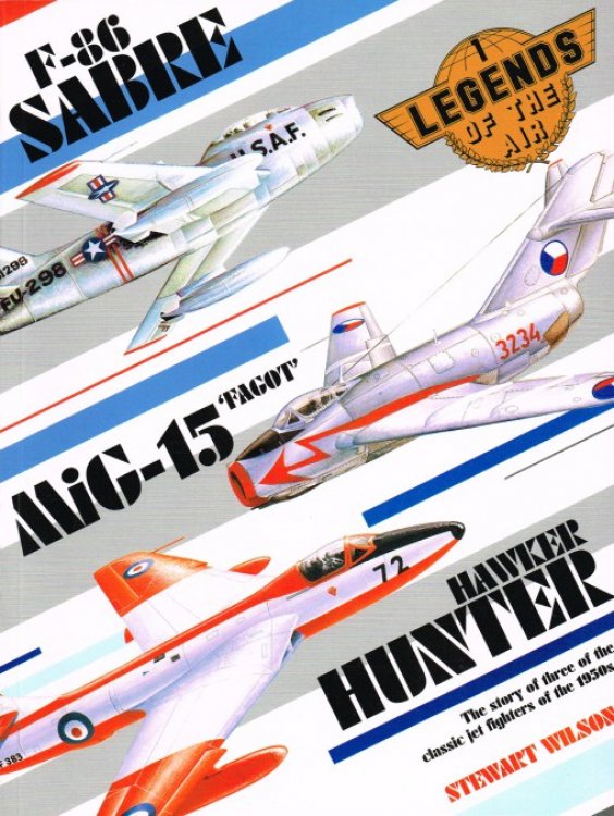 LEGENDS OF THE AIR 1: SABRE, MIG-15 & HUNTER