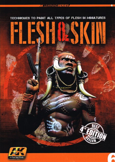 AK LEARNING SERIES 6: FLESH AND SKIN