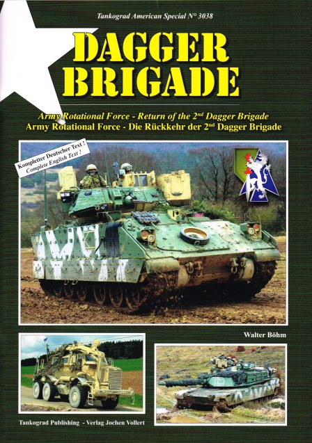 DAGGER BRIGADE : ARMY ROTATIONAL FORCE - RETURN OF THE 2ND DAGGER BRIGADE