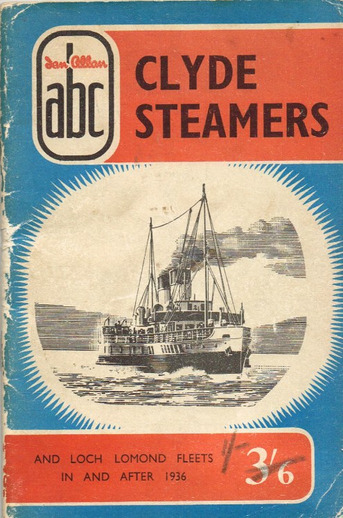 CLYDE STEAMERS AND LOCH LOMOND FLEETS IN AND AFTER 1936