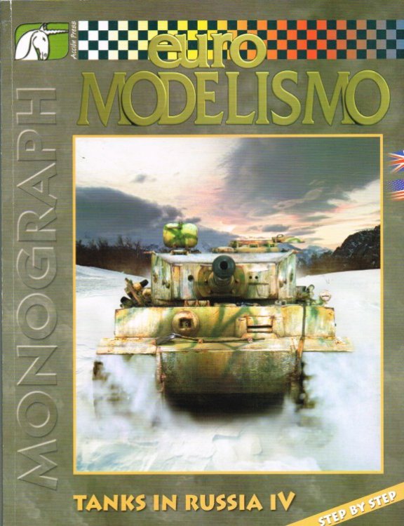 EURO MODELISMO MONOGRAPH : TANKS IN RUSSIA IV