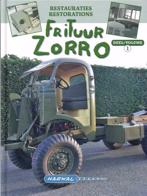 FRITUUR ZORRO RESTAURATIES / RESTORATIONS VOLUME 1