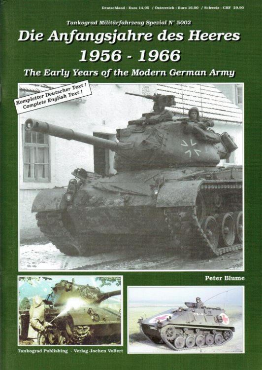 THE EARLY YEARS OF THE MODERN GERMAN ARMY 1956-1966