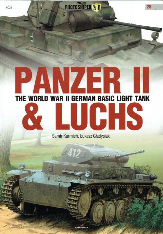 PANZER II & LUCHS : THE WORLD WAR II GERMAN BASIC LIGHT TANK