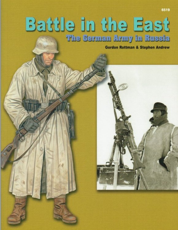 BATTLE IN THE EAST : THE GERMAN ARMY IN RUSSIA