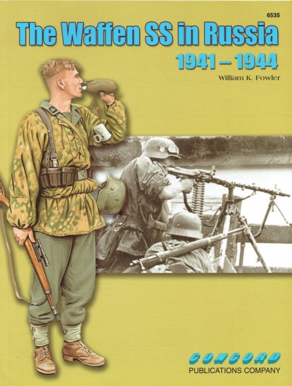 THE WAFFEN SS IN RUSSIA 1941-1944