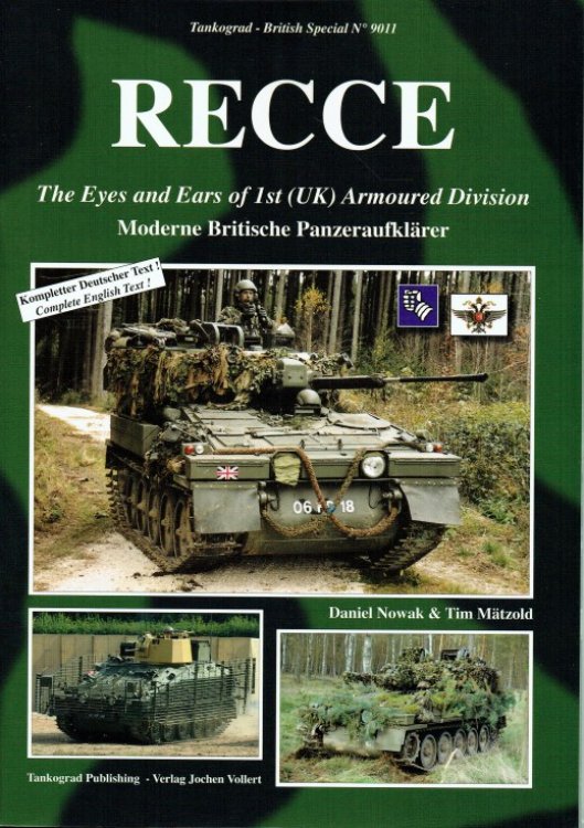 RECCE : THE EYES AND EARS OF 1ST (UK) ARMOURED DIVISION