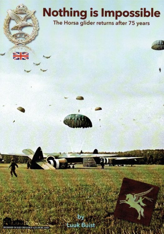 NOTHING IS IMPOSSIBLE : THE HORSA GLIDER RETURNS AFTER 75 YEARS