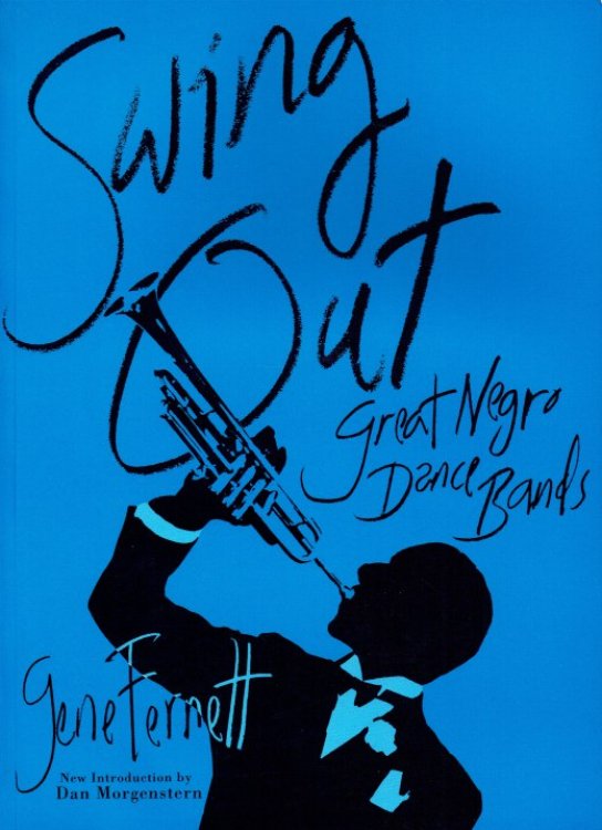 SWING OUT : GREAT NEGRO DANCE BANDS