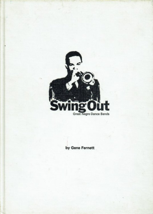 SWING OUT : GREAT NEGRO DANCE BANDS